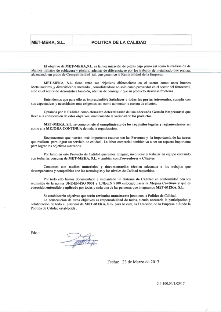 Met-meka cuenta con certificación de calidad según la norma ISO 9001:2015, también cumple los requisitos de la norma estándar EN 9100:2018